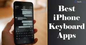 10 Best iOS Keyboard Apps for iPhone and iPad