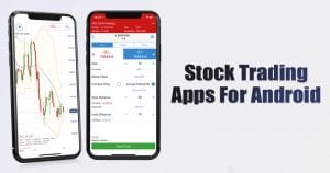 10 Best Stock Trading Apps For Android