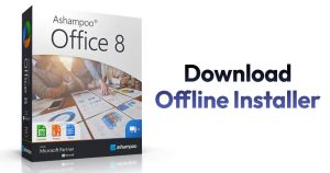 Download Ashampoo Office Offline Installer