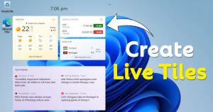 How to Create Live Tiles in Windows 11