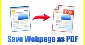 How To Save a Webpage as a PDF on Windows 10
