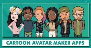 10 Best Cartoon Avatar Maker Apps for Android in 2022