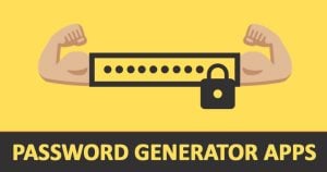 10 Best Password Generator Apps for Android