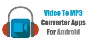 10 Best Video To MP3 Converter Apps For Android in 2022