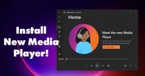 How to Install the New Media Player in Windows 11 (Stable Version)