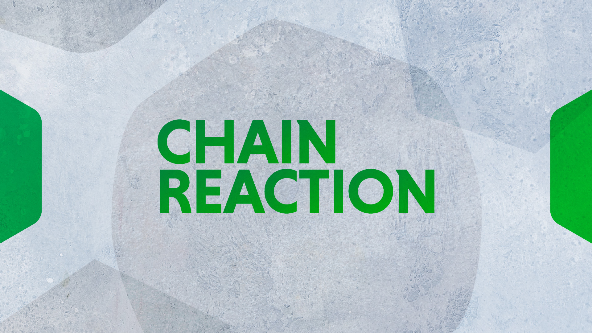 Chain Reaction Podcast