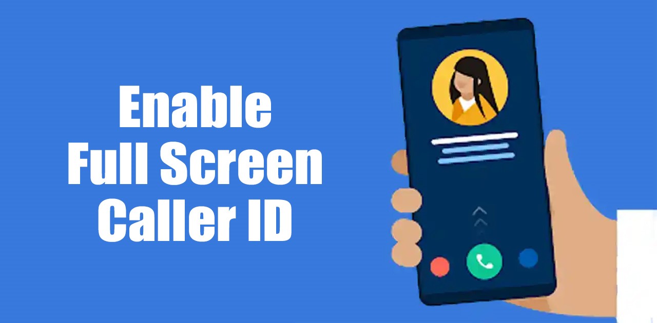 Enable Full Screen Caller ID in Truecaller