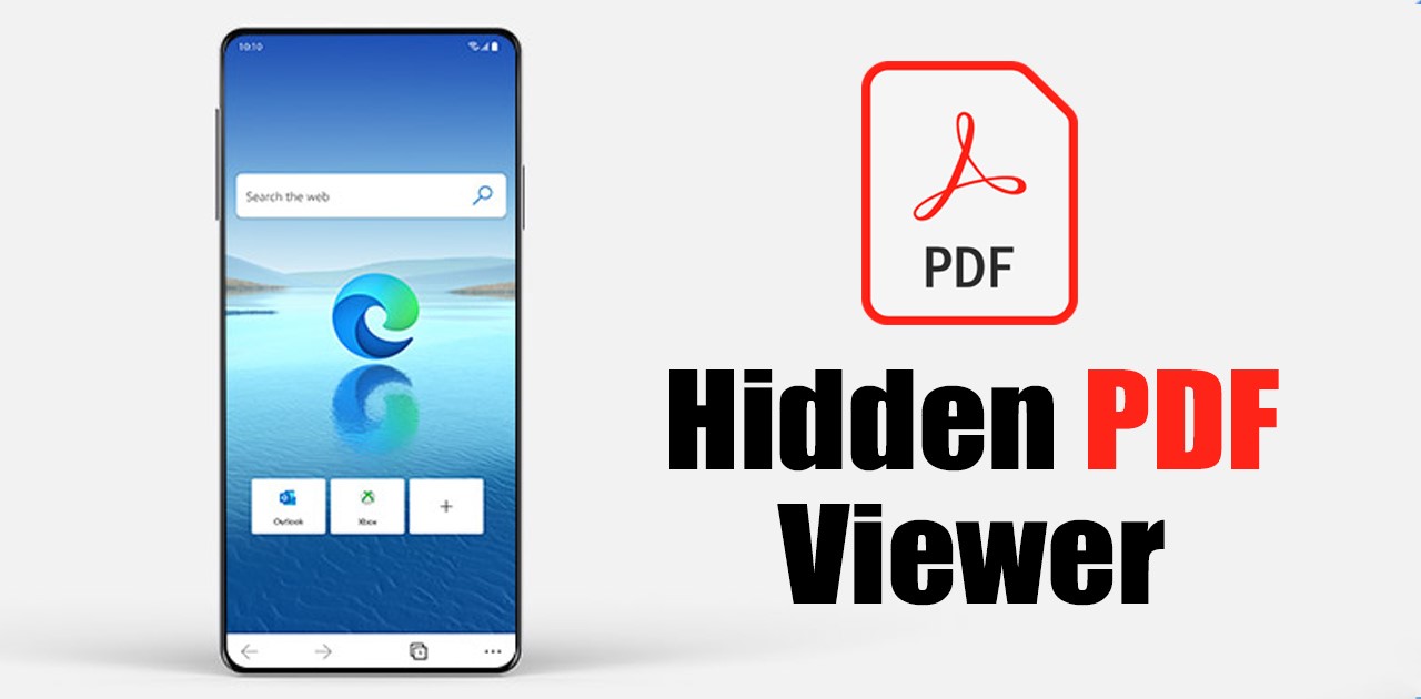 Enable the Hidden PDF Viewer in Edge Browser for Android