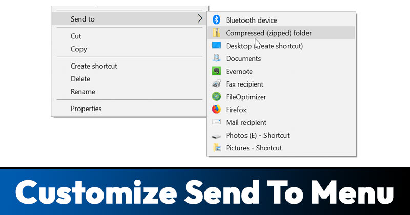 How to Customize the 'Send To' Menu in Windows 10
