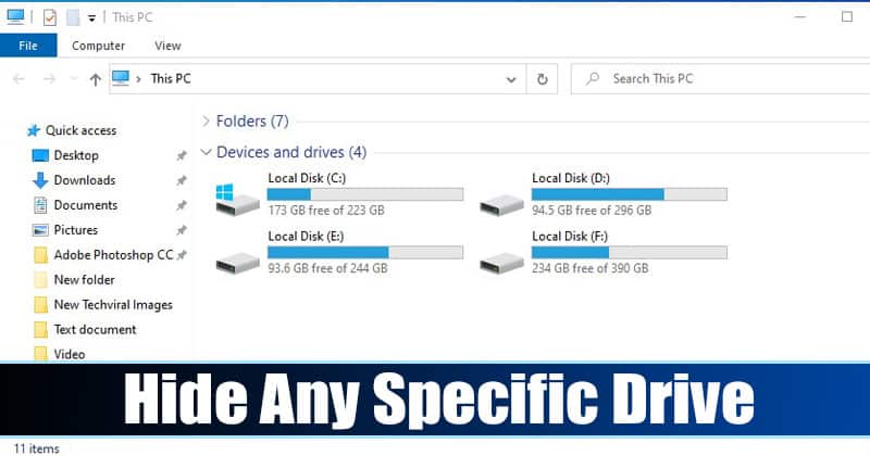 How to Hide Any Specific Drive in Windows 10 PC